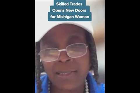 Skilled Trades Open New Doors for Michigan Woman