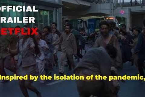 ‘Outside’: Netflix Philippines’ First Zombie Feature Trailer