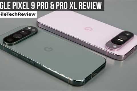 Google Pixel 9 Pro and 9 Pro XL Review
