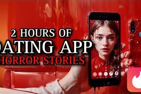 20 TRUE Sinister Dating App Horror Stories MEGA COLLECTION | (#scarystories) Ambient Fireplace