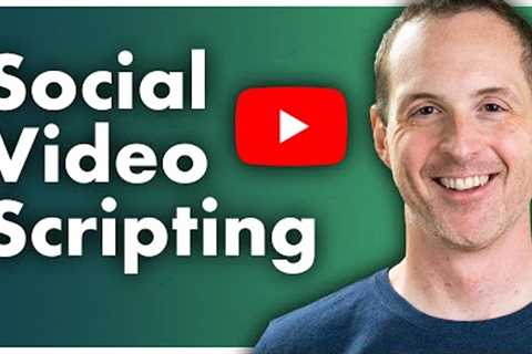 How to Script Videos for Social Media in 5 Steps