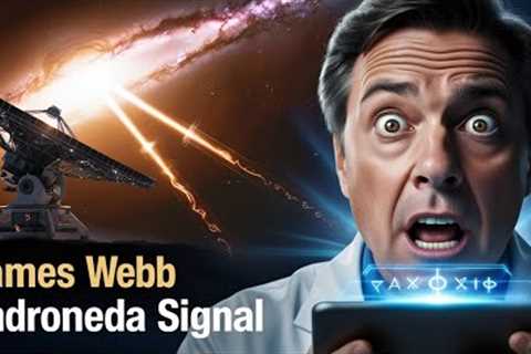 Emergency Shutdown: James Webb Telescope Hit by Strange Andromeda Transmission!