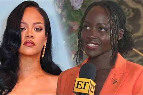 Lupita Nyong’o Reacts to Possible Rihanna Collab (Exclusive)
