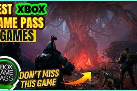 25 BEST XBOX GAME PASS GAMES YOU'RE MISSING OUT ON THIS YEAR