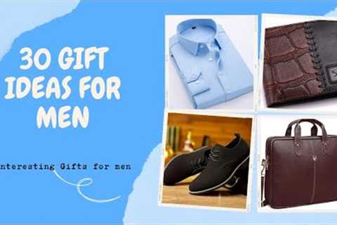 30 GIFT IDEAS FOR MEN | BIRTHDAY GIFT IDEAS FOR MEN | ANNIVERSARY GIFT IDEAS | GIFT FOR BOYFRIEND