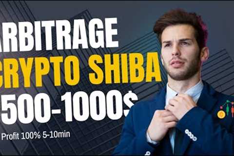 Earn $9750 a Month Using This Crypto Arbitrage Shiba Hack