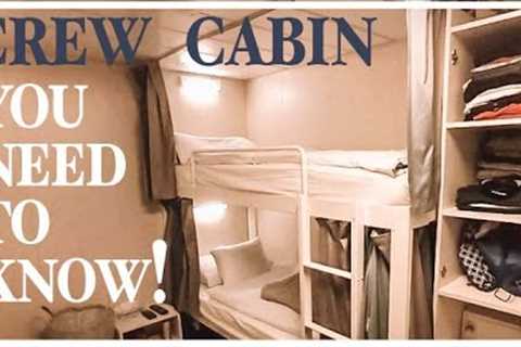 CRUISE SHIP CREW CABINS- You need to know this!