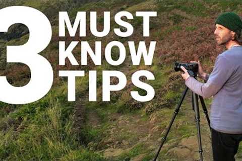 3 Awesome Landscape Photography Tips You NEED to Know