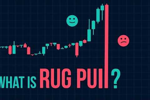 What Is a Rug Pull? [ Rug Pull Explained with Animations ]