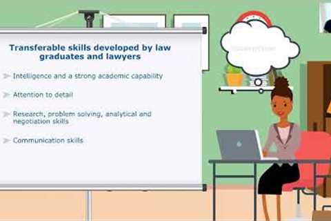 Alternative careers for law graduates and lawyers