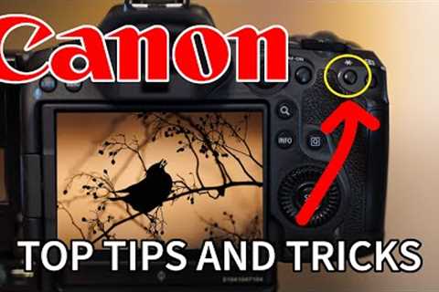 10 BEST EVER CANON TRICKS: Improve your photography with these hacks.