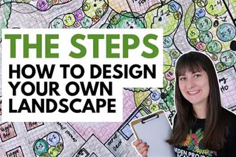 How to make a landscape design 🪴 THE STEPS 🪴 Plus DIY tips for a first time landscape design