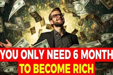 The 6-Month Guide to Creating Abundant Income Streams!