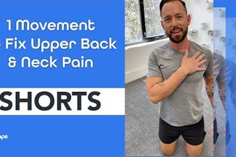 1 Movement to Fix Upper Back &amp; Neck Pain #shorts