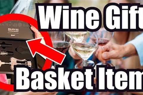 Wine Gift Basket Idea for Gifting Any Occasion