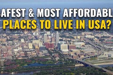 10 Safest and Most Affordable Places to Live in the United States 2024