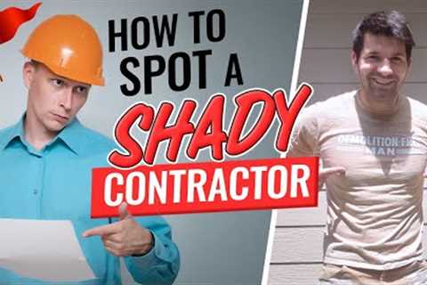 Hiring a Contractor for Home Renovation? 5 Red Flags to WATCH OUT for!