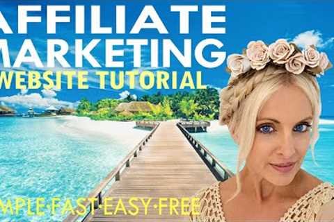 Make An Affiliate Marketing Website 2024 ~ Make $21,000 A Month Passive Income