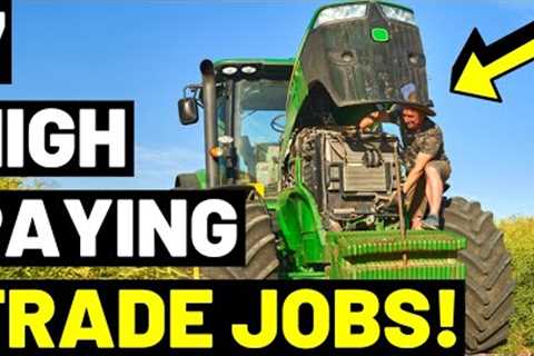 7 TRADE JOBS In 2023 That Pay Way More Than You Would Expect!! (Rising Wages...2023 And Onwards!)