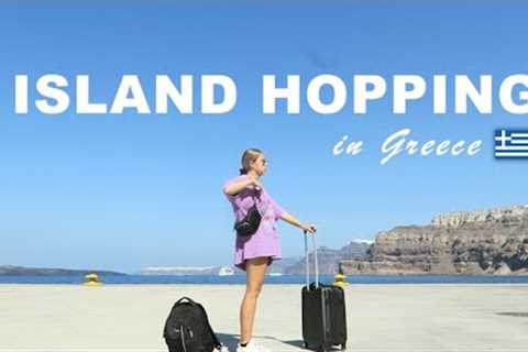 How to do Island Hopping in Greece? | don't make my MISTAKES!