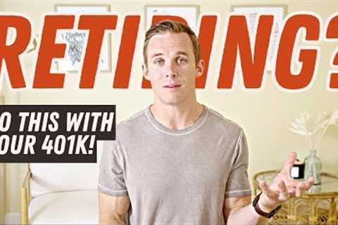 What Should You Do with Your 401k When You Retire?