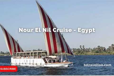 Nour El Nil Malouka Cruise Esna Aswan