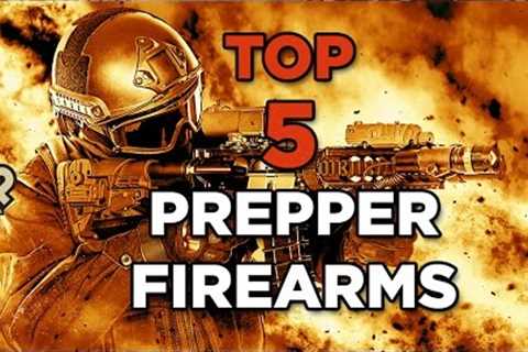 The Top 5 Prepper Firearms