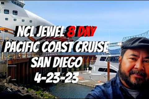 NCL JEWEL 8 Day Pacific Coast Cruise, San Diego 04-23-23