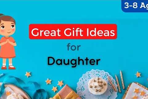15 Great Birthday Gifts for Daughter (3-8 Years Old) on Amazon - Kids and Toddlers Girl #gifts