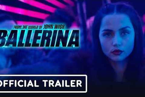 Ballerina - Official Trailer (2025) Ana de Armas, Keanu Reeves, Norman Reedus