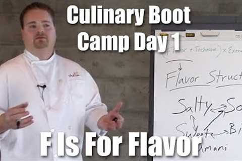 F is for Flavor | Culinary Boot Camp Day 1 | Stella Culinary School