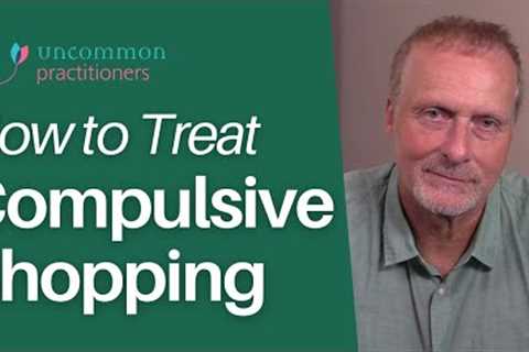 How to Treat Compulsive Shopping