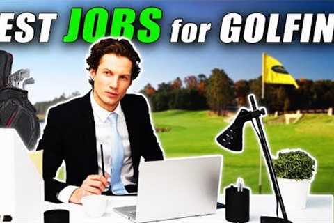 What are the 5 Best Jobs to Have if You Want to Play a Lot of Golf?