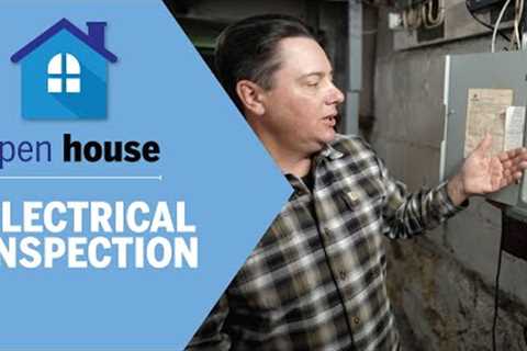 Electrical Inspection | Open House | Ask This Old House