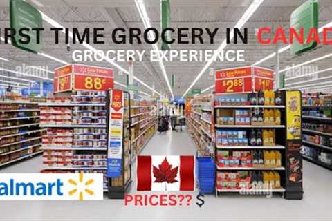 FIRST TIME GROCERY SHOPPING IN CANADA || GROCERY SHOPPING AT WALMART || INDIAN STUDENT IN CANADA ||
