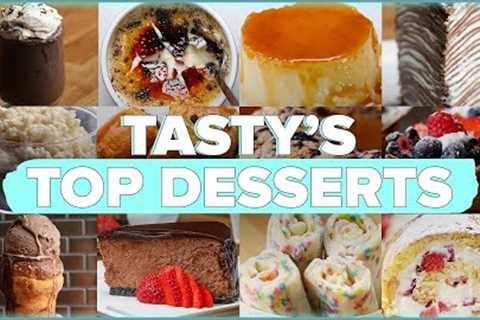 Tasty's Top Dessert Recipes