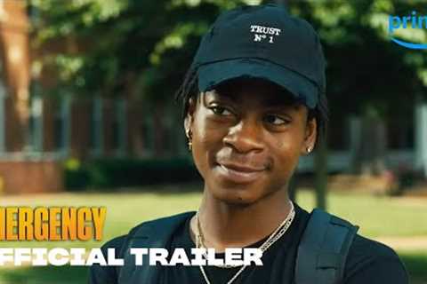 Emergency - Official Trailer | Prime Video