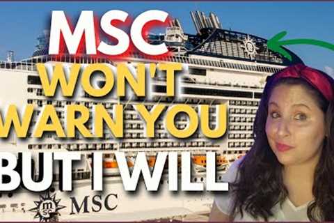 10 Things Cruisers MUST Know Before Trying MSC Cruises
