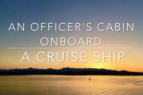 Officer's Cabin Onboard a Cruise Ship