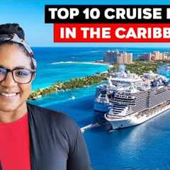 Top 10 Cruise Ports In The Caribbean