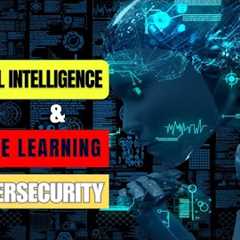 The Future of Security  Artificial Intelligence and Machine Learning in Cybersecurity