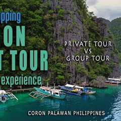 Coron | Private Boat Tour and Group Tour | Which Is Better? |Island Hopping Experience | Palawan