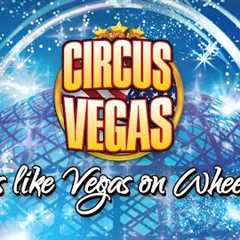 CIRCUS VEGAS UK 2023 PROMO VIDEO