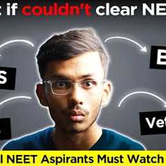 What If You Can't Clear NEET ? | High Paying Medical Career Options! | Parth Goyal