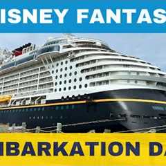 Disney Fantasy: Embarkation Day - Our first Disney Cruise!