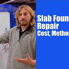 Slab foundation repair cost, methods, & more!