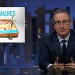 Timeshares: Last Week Tonight with John Oliver (HBO)