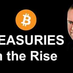 🚀 Bitcoin Daily: Treasuries 📈 Rising & ETF Flows Analyzed! 🔥💰