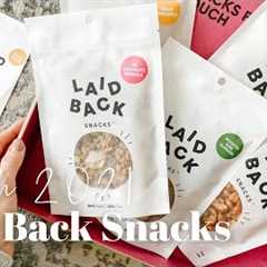 Laid Back Snacks Unboxing March 2021: Canadian Snack Subscription Box