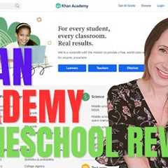 Khan Academy for Homeschool - Free Online Homeschooling Program 2023